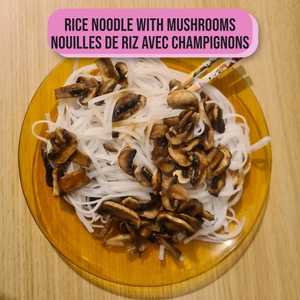 Rice Noodles with Mushrooms